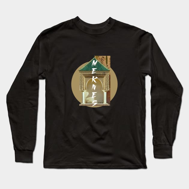 MEKNES city one of the most historical Cities in morocco Long Sleeve T-Shirt by TareQ-DESIGN